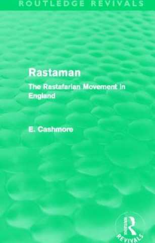 Carte Rastaman (Routledge Revivals) Ernest Cashmore