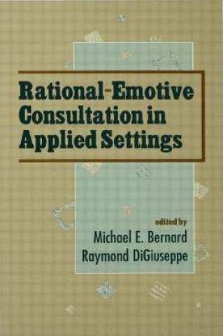 Könyv Rational-emotive Consultation in Applied Settings 