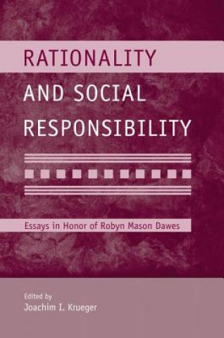 Carte Rationality and Social Responsibility 