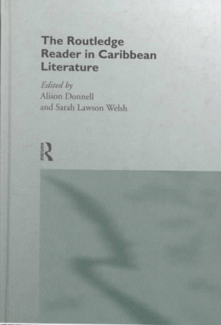 Kniha Routledge Reader in Caribbean Literature 