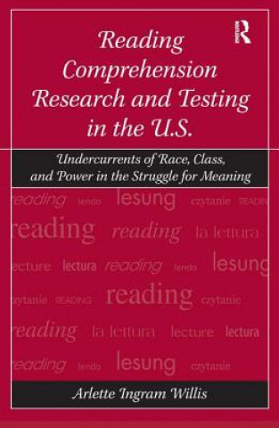 Książka Reading Comprehension Research and Testing in the U.S. Arlette Ingram Willis