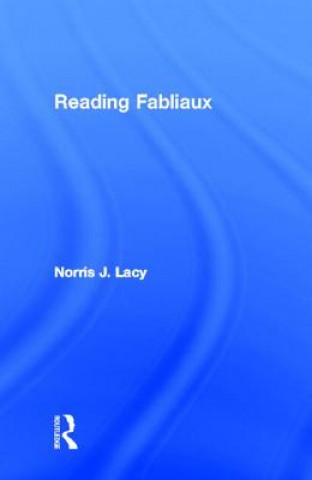 Carte Reading Fabliaux Norris J. Lacy