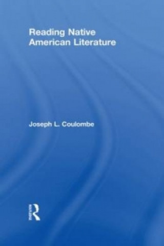 Carte Reading Native American Literature Joseph L. Coulombe