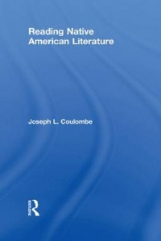 Buch Reading Native American Literature Joseph L. Coulombe