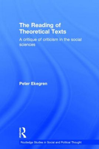 Kniha Reading of Theoretical Texts Peter Ekegren