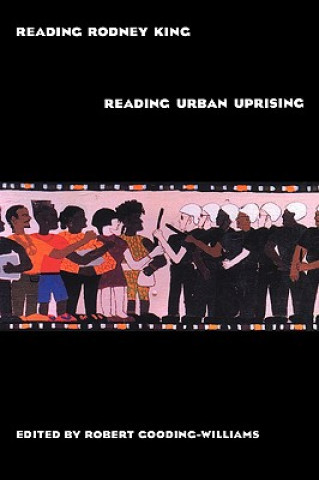 Carte Reading Rodney King/Reading Urban Uprising 