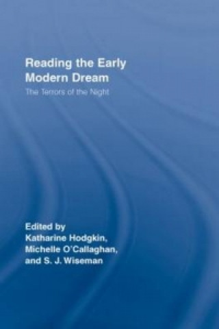 Carte Reading the Early Modern Dream 