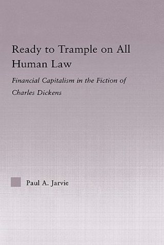 Buch Ready to Trample on All Human Law Paul A. Jarvie