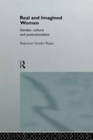 Könyv Real and Imagined Women Rajeswari Sunder Rajan