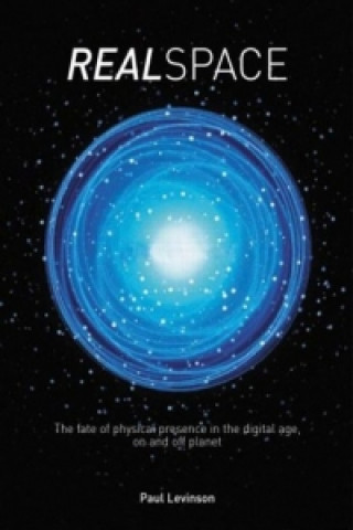Kniha Real Space Paul Levinson