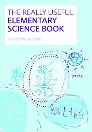 Книга Really Useful Elementary Science Book Jeffrey W. Bloom