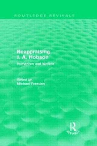 Kniha Reappraising J. A. Hobson (Routledge Revivals) Clarke