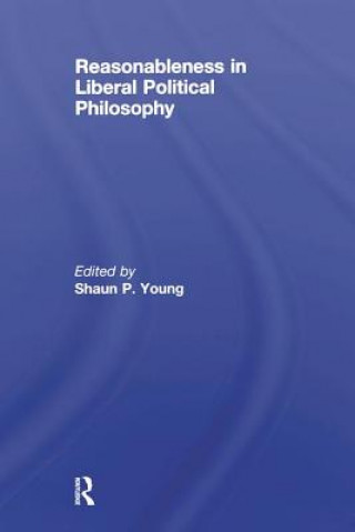 Könyv Reasonableness in Liberal Political Philosophy 