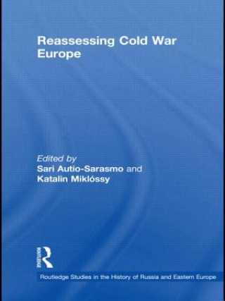 Könyv Reassessing Cold War Europe 