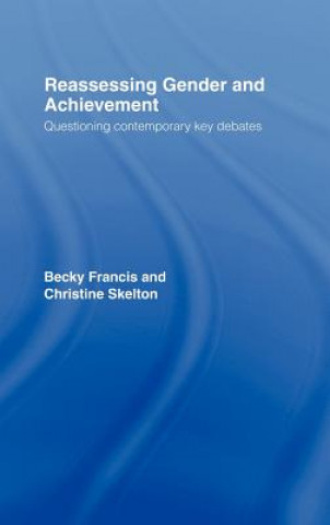 Carte Reassessing Gender and Achievement Christine Skelton
