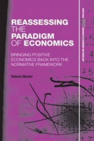 Könyv Reassessing the Paradigm of Economics Valeria Mosini