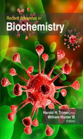Carte Recent Advances in Biochemistry Harold H. Trimm