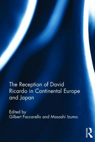 Книга Reception of David Ricardo in Continental Europe and Japan 