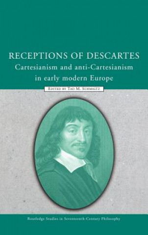 Buch Receptions of Descartes Tad M. Schmaltz