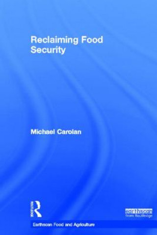 Kniha Reclaiming Food Security Michael S. Carolan