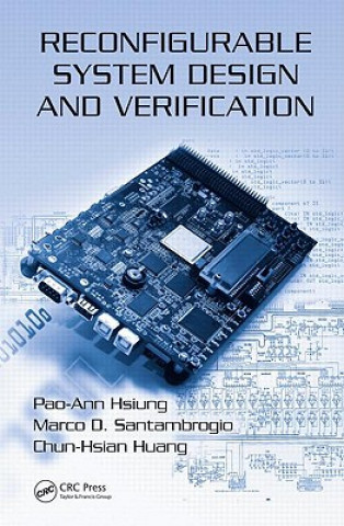 Livro Reconfigurable System Design and Verification Chun-Hsian Huang
