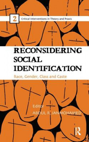 Carte Reconsidering Social Identification Abdul R. Janmohamed