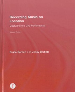 Könyv Recording Music on Location Jan Bartlett