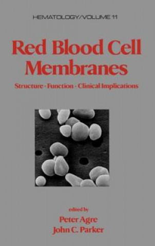 Книга Red Blood Cell Membranes 