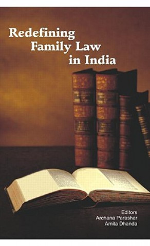 Kniha Redefining Family Law in India Amita Dhanda
