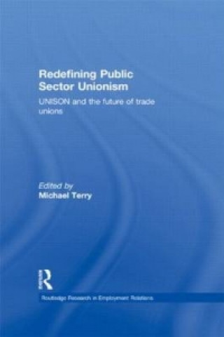 Libro Redefining Public Sector Unionism Mike Terry