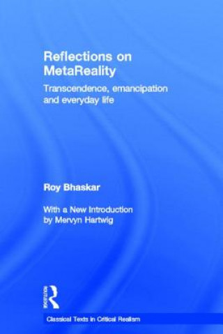 Könyv Reflections on metaReality Roy Bhaskar