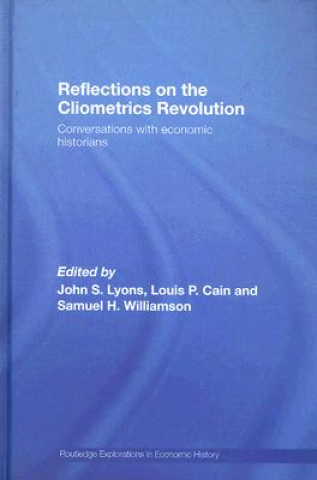 Carte Reflections on the Cliometrics Revolution 