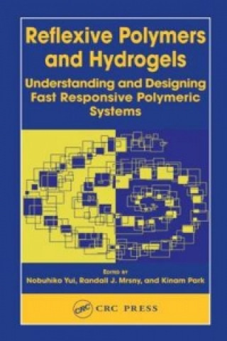 Boek Reflexive Polymers and Hydrogels Kinam Park