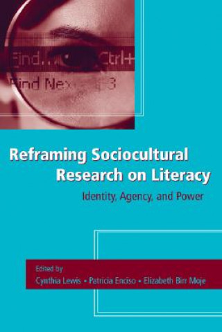 Książka Reframing Sociocultural Research on Literacy 