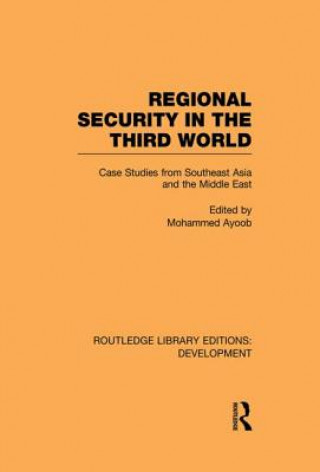 Kniha Regional Security in the Third World Mohammed Ayoob