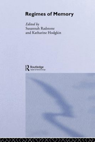 Книга Regimes of Memory Katharine Hodgkin