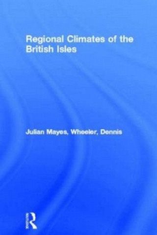 Carte Regional Climates of the British Isles Dennis Wheeler