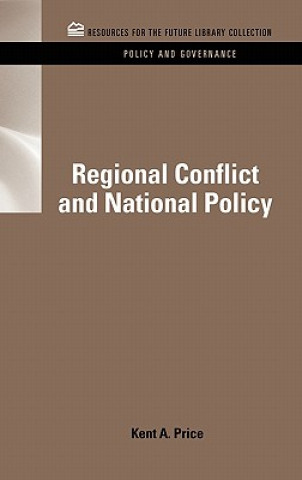 Książka Regional Conflict and National Policy Kent A. Price