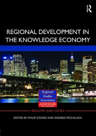 Kniha Regional Development in the Knowledge Economy Andrea Piccaluga