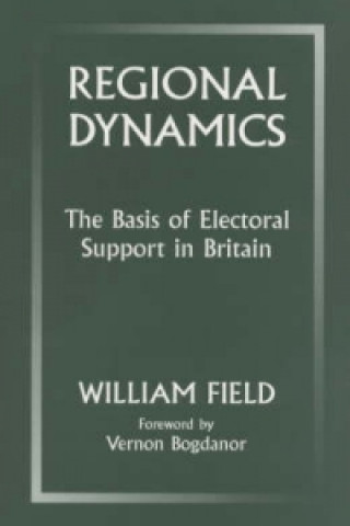 Książka Regional Dynamics William Field