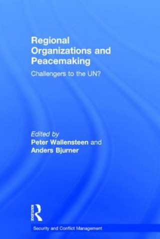 Книга Regional Organizations and Peacemaking 