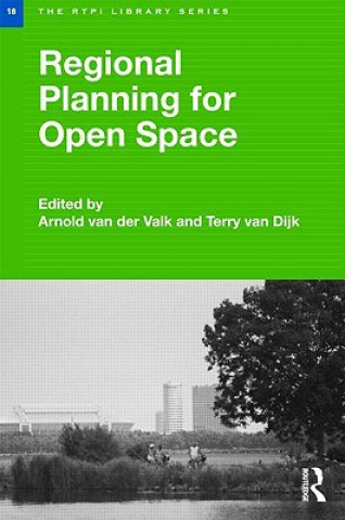 Kniha Regional Planning for Open Space Arnold van der Valk