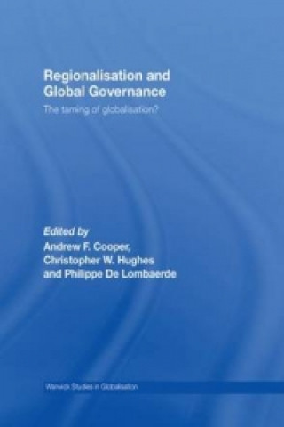 Könyv Regionalisation and Global Governance 