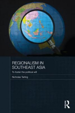 Könyv Regionalism in Southeast Asia Nicholas Tarling