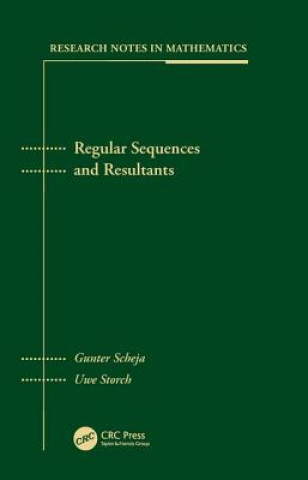 Knjiga Regular Sequences and Resultants Uwe Storch