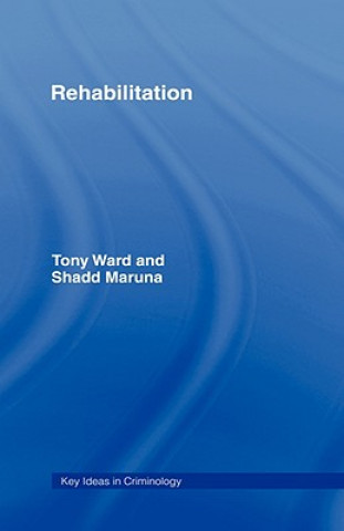 Kniha Rehabilitation Shadd Maruna