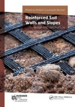 Kniha Reinforced Soil Walls and Slopes Leonardo Becher