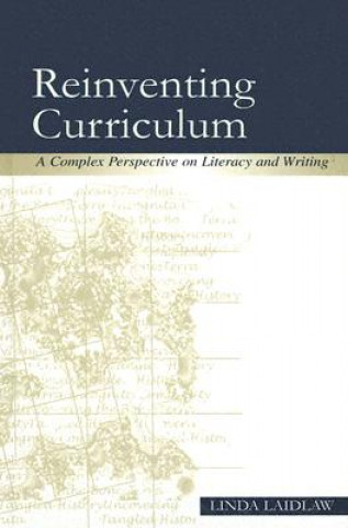 Book Reinventing Curriculum Linda Laidlaw