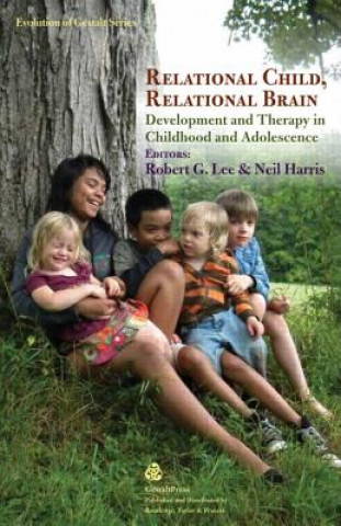Kniha Relational Child, Relational Brain 