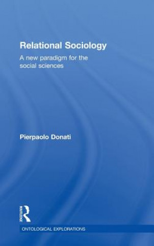 Könyv Relational Sociology Pierpaolo Donati